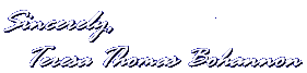 Sincerely, Teresa Thomas Bohannon